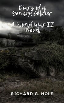 Diary of a German Soldier - World War II, #1