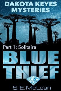 Blue Thief: Episode 1 - Solitaire