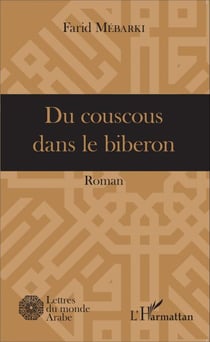Du couscous dans le biberon - Roman