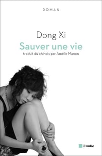 Sauver une vie