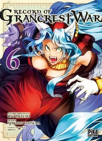 Record of Grancrest War T06