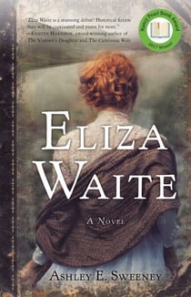 Eliza Waite - A Novel