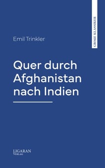 Quer durch Afghanistan nach Indien