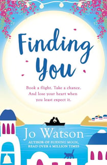 Finding You - A hilarious, romantic read that will have you laughing out loud