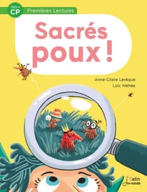 Sacrés Poux ! - Début CP - Premières Lectures