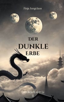 Der dunkle Erbe - Das Reich der Li