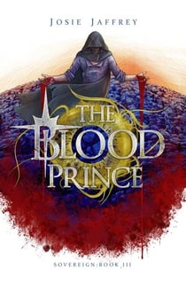 The Blood Prince - Sovereign, #3