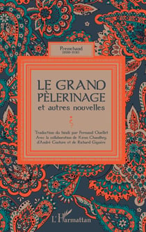 Le grand pèlerinage - et autres nouvelles