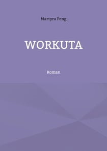 Workuta - Roman