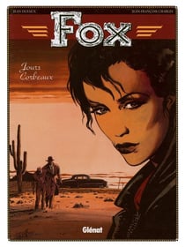 Fox - Tome 06 - Jour-corbeau