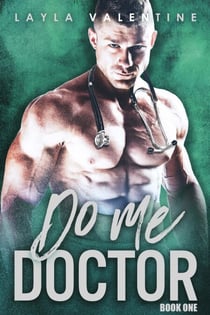 Do Me Doctor - Do Me Doctor, #1