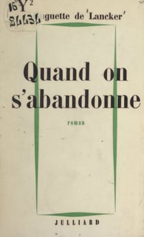 Quand on s'abandonne