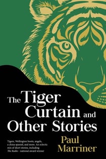 The Tiger Curtain And Other Stories