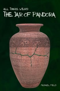 All Things Weird: The Jar of Pandora - Welcome to Brookville