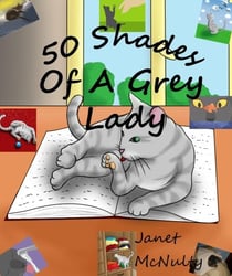 50 Shades Of A Grey Lady