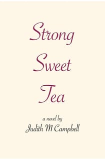 Strong Sweet Tea