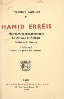 Hamid erréis - Nécranthropophagothérapie. En Afrique et ailleurs. Cuisine littéraire