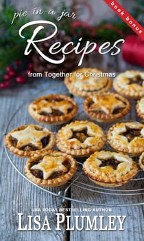 Recipes From Together for Christmas - A Kismet Christmas Romance, #0
