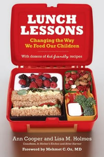 Lunch Lessons - Changing the Way America Feeds Its Child