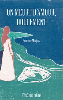 On meurt d'amour, doucement