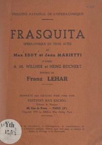 Frasquita - Opéra-comique en trois actes