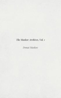 The Maskov Archives - The Maskov Archives, #1