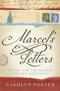 Marcel's Letters - A Font and the Search for One Man's Fate
