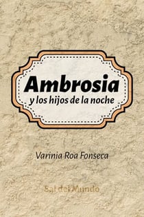 Ambrosia y los hijos de la noche
