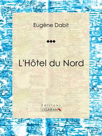 L'Hôtel du Nord - Roman populaire