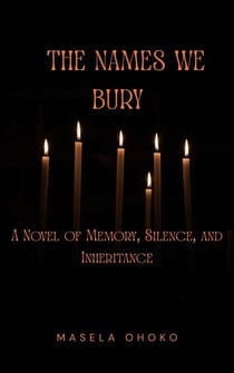 The Names We Bury