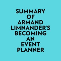 Summary of Armand Limnander's Becoming an Event Planner
