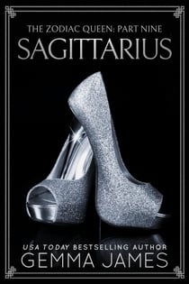 Sagittarius - The Zodiac Queen, #9
