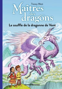 Maîtres des dragons, Tome 20 - Le souffle de la dragonne de Vent