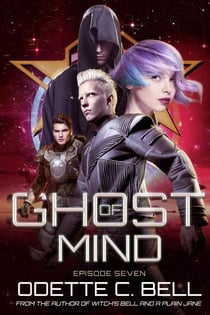 Ghost of Mind Episode Seven - Ghost of Mind, #7