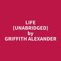 Life (Unabridged)
