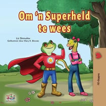 Om ‘n Superheld te wees - Afrikaans Bedtime Collection
