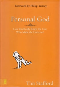 Personal God: Can you really know the One who made the universe?