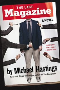 The Last Magazine - A Novel