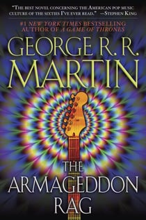 The Armageddon Rag - A Novel