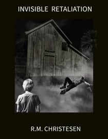 Invisible Retaliation - INVISIBLE Series, #3