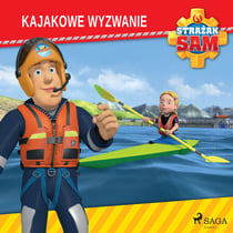 Strazak Sam - Kajakowe wyzwanie