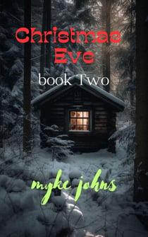 Christmas Eve Book Two - Christmas Eve