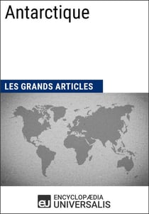 Antarctique - Les Grands Articles d'Universalis