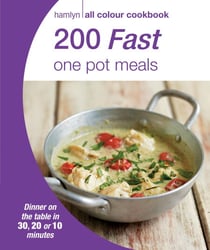 Hamlyn All Colour Cookery: 200 Fast One Pot Meals - Hamlyn All Colour Cookbook
