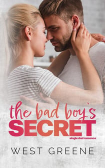 The Bad Boy's Secret - Standalones, #3