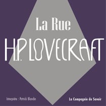 La rue - La collection HP Lovecraft