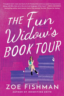 The Fun Widow's Book Tour - A Novel