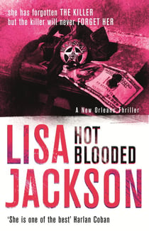 Hot Blooded - New Orleans series, book 1
