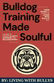 Bulldog Training Made Soulful