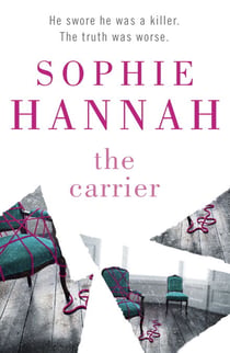 The Carrier - Culver Valley Crime Book 8, from the bestselling author of Haven't They Grown